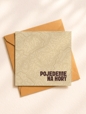 Přání s informací, že POJEDEME NA HORY