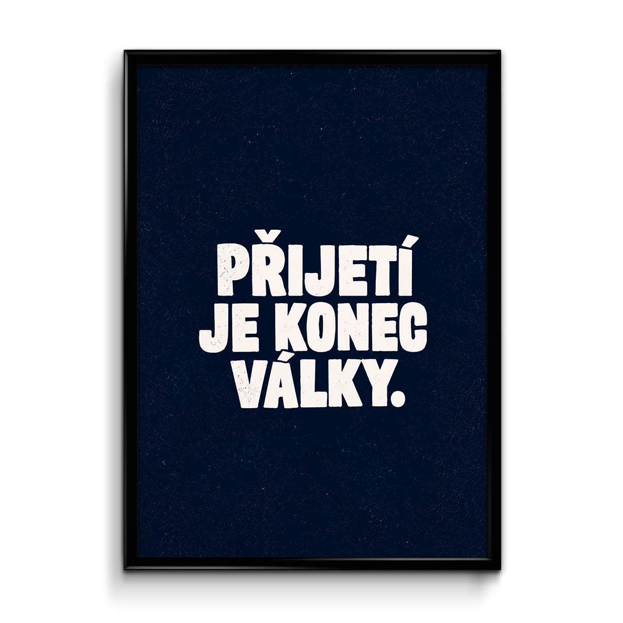 Plakát (obraz) Přijetí je konec války