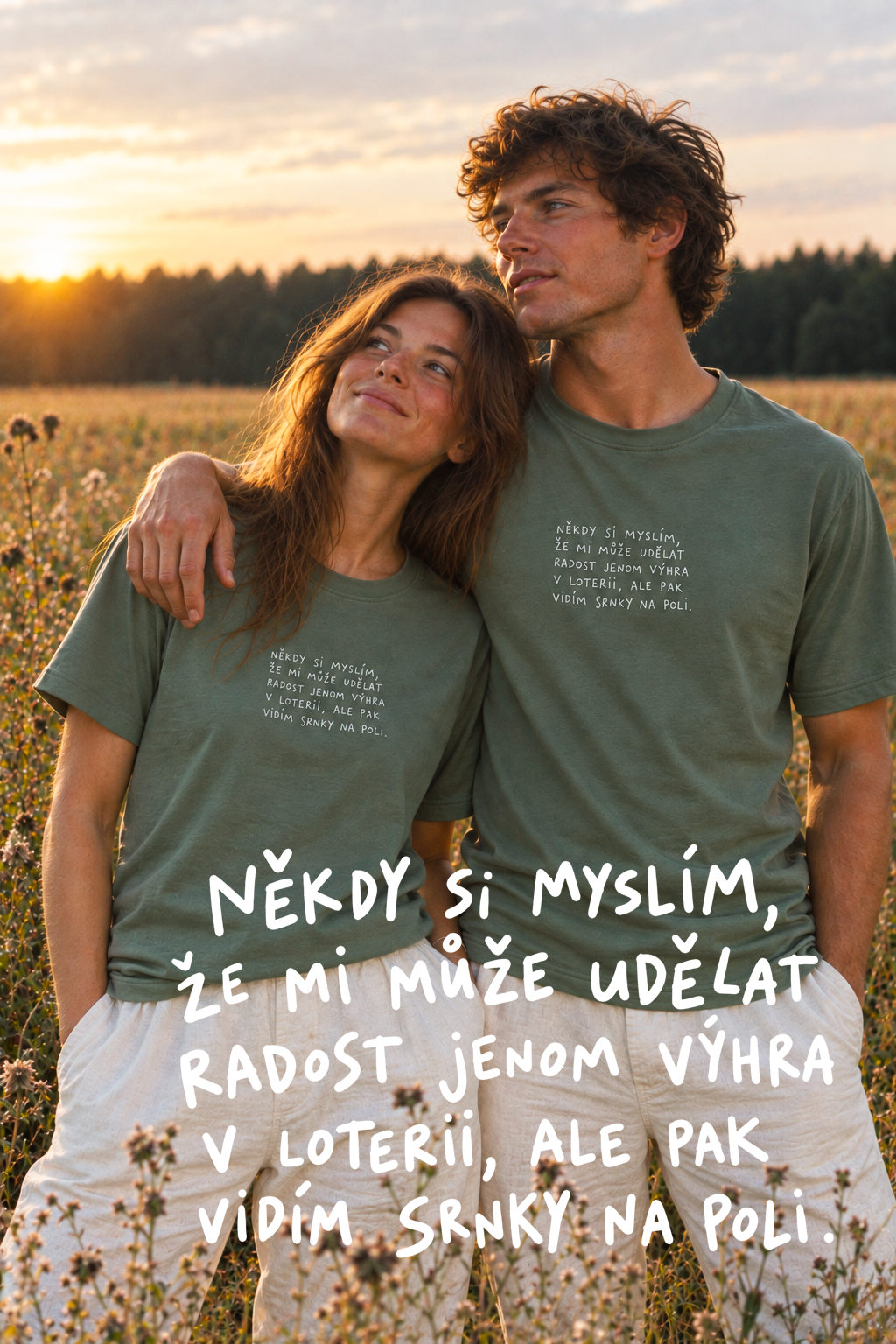 Unisex tričko Někdy si myslím, že mi může udělat radost jenom výhra v loterii, ale pak vidím srnky na poli – hezky zelené - Obrázek 6